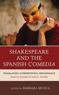 Produktbild: Shakespeare and the Spanish Comedia