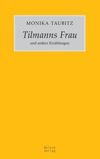 Produktbild: Tilmanns Frau und andere Erz&auml;hlungen