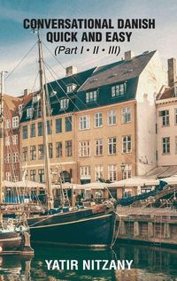 Produktbild: The Most Innovative Technique to Learn the Danish Language - Part 1, 2 And 3