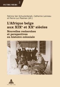 Produktbild: L&rsquo;Afrique belge aux XIXe et XXe si&egrave;cles