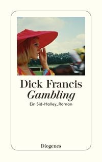 Bild vom Artikel Gambling vom Autor Dick Francis