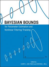 Produktbild: Bayesian Bounds for Parameter Estimation and Nonlinear Filtering/Tracking