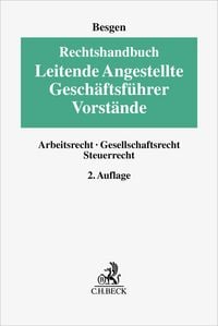 Produktbild: Rechtshandbuch Leitende Angestellte, Gesch&auml;ftsf&uuml;hrer und Vorst&auml;nde