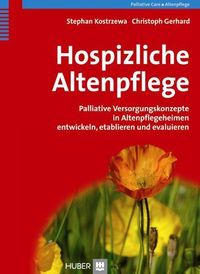 Bild vom Artikel Hospizliche Altenpflege vom Autor Stephan Kostrzewa