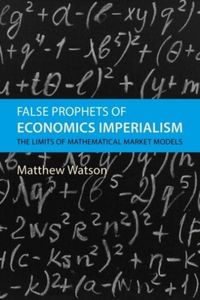 Produktbild: False Prophets of Economics Imperialism