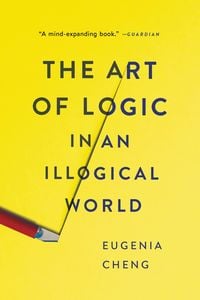 Produktbild: The Art of Logic in an Illogical World