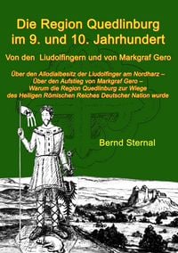 Produktbild: Die Region Quedlinburg im 9. und 10. Jahrhundert