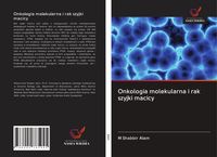 Produktbild: Onkologia molekularna i rak szyjki macicy