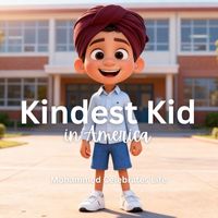 Produktbild: Kindest Kid in the World, Mohammed Celebrates Life