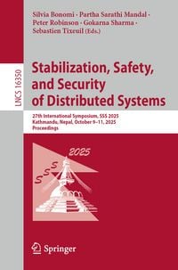 Produktbild: Stabilization, Safety, and Security of Distributed Systems