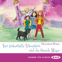 Produktbild: Vier zauberhafte Schwestern und die fremde Magie