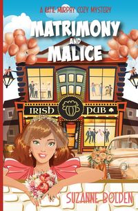 Produktbild: Matrimony and Malice, A Katie Murphy Cozy Mystery