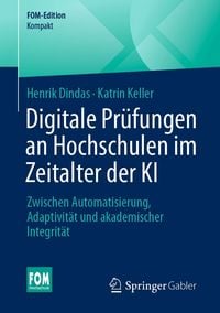 Produktbild: Digitale Pr&uuml;fungen an Hochschulen im Zeitalter der KI