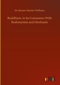 Produktbild: Buddhism, in its Connexion With Brahmanism and Hinduism