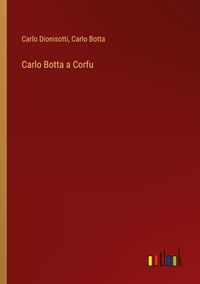 Produktbild: Carlo Botta a Corfu