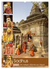 Produktbild: Sadhus - Die heiligen M&auml;nner von Nepal (Wandkalender 2027 DIN A2 hoch), CALVENDO Monatskalender