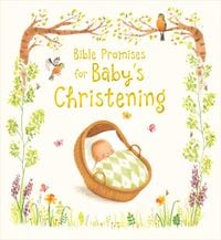 Bild vom Artikel Bible Promises for Baby's Christening vom Autor Sophie Piper