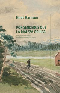 Produktbild: Por senderos que la maleza oculta