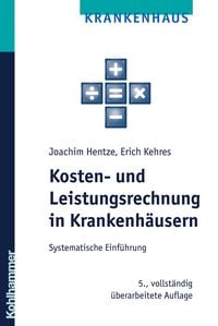 Produktbild: Kosten- und Leistungsrechnung in Krankenh&auml;usern