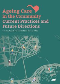 Produktbild: Ageing Care in the Community: Current Practices and Future D