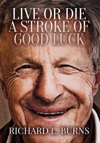 Produktbild: Live or Die A Stroke of Good Luck