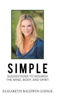 Produktbild: Simple Suggestions to Nourish the Mind, Body, and Spirit