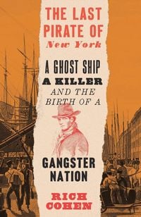 Produktbild: The Last Pirate of New York