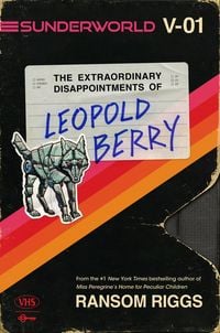 Produktbild: Sunderworld, Vol. I: The Extraordinary Disappointments of Leopold Berry