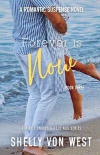 Produktbild: The Billionaire's Holdings-Forever is Now