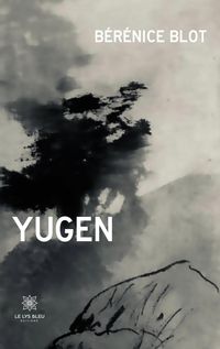 Produktbild: B&eacute;r&eacute;nice, B: Yugen