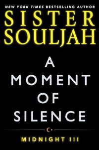 Bild vom Artikel Souljah, S: Moment of Silence: Midnight III vom Autor Sister Souljah