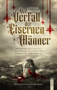 Produktbild: Der Verfall der Eisernen M&auml;nner