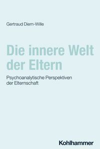 Produktbild: Die innere Welt der Eltern