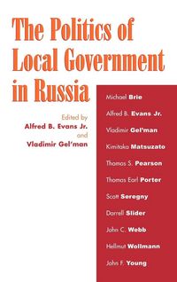 Produktbild: Politics of Local Government in Russia
