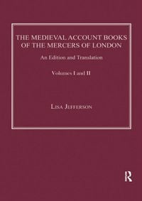 Produktbild: The Medieval Account Books of the Mercers of London