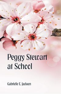 Produktbild: Peggy Stewart at School