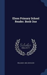 Produktbild: Elson Primary School Reader. Book One