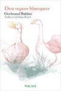 Produktbild: Bakker, G: Deu oques blanques