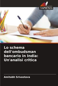 Produktbild: Lo schema dell'ombudsman bancario in India: Un'analisi critica