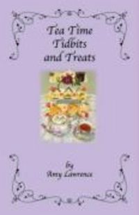 Produktbild: Tea Time Tidbits and Treats