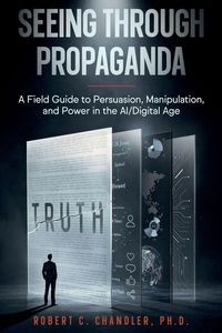 Produktbild: Seeing Through Propaganda