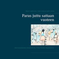 Produktbild: Paras juttu sattaan vuoteen