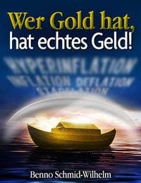Produktbild: Wer Gold hat, hat echtes Geld