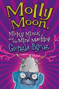 Produktbild: Molly Moon, Micky Minus and the Mind Machine
