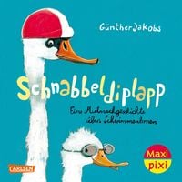 Produktbild: Maxi Pixi 476: Schnabbeldiplapp &ndash; Eine Mutmachgeschichte &uuml;bers Schwimmenlernen