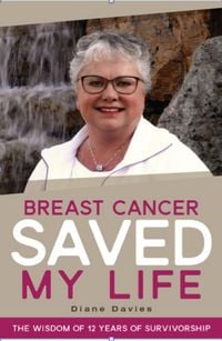 Produktbild: Breast Cancer Saved My Life