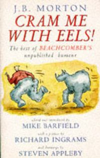 Produktbild: Morton, J: Cram Me with Eels!
