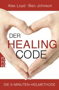 Bild vom Artikel Der Healing Code vom Autor Alex Loyd