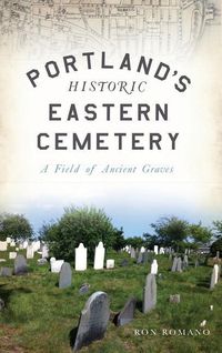 Produktbild: Portland's Historic Eastern Cemetery