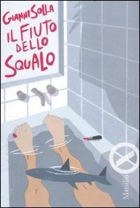 Produktbild: Solla, G: Fiuto dello squalo